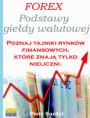FOREX - Podstawy giełdy walutowej